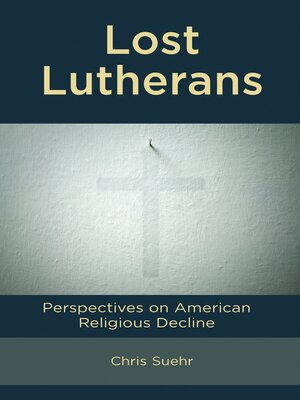 cover image of Lost Lutherans